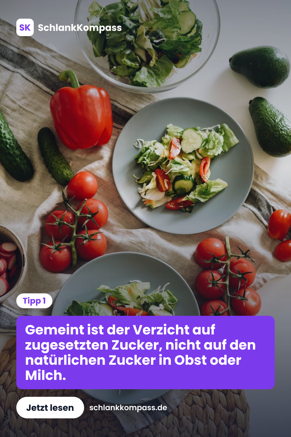 Gemeint ist der Verzicht auf zugesetzten Zucker, nicht auf den natürlichen Zucker in Obst oder Milch.