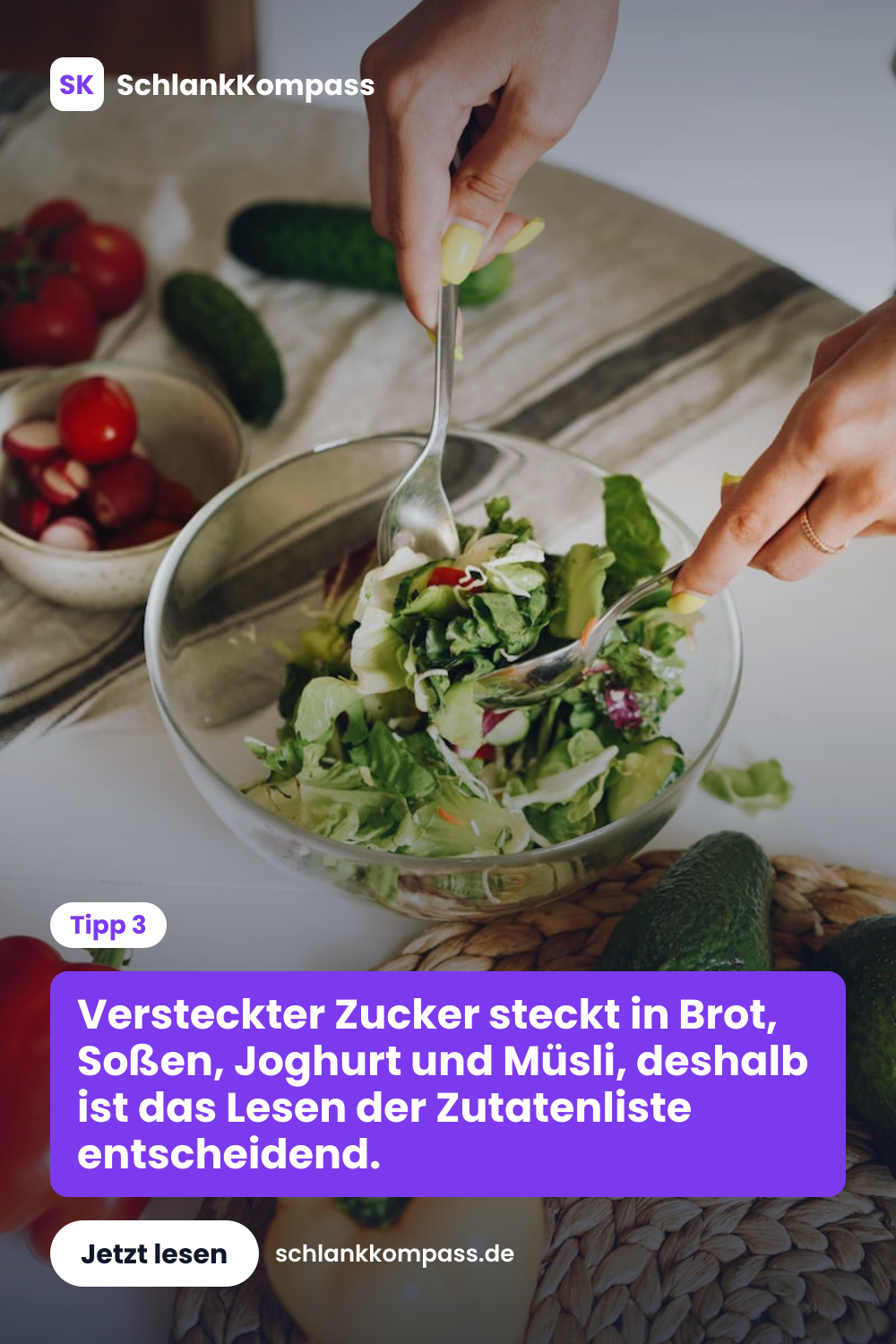 Versteckter Zucker steckt in Brot, Soßen, Joghurt und Müsli, deshalb ist das Lesen der Zutatenliste entscheidend.