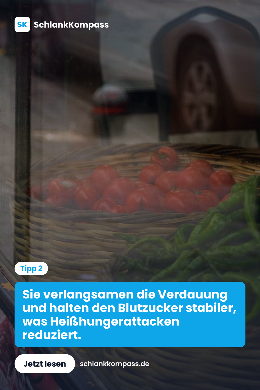 Sie verlangsamen die Verdauung und halten den Blutzucker stabiler, was Heißhungerattacken reduziert.