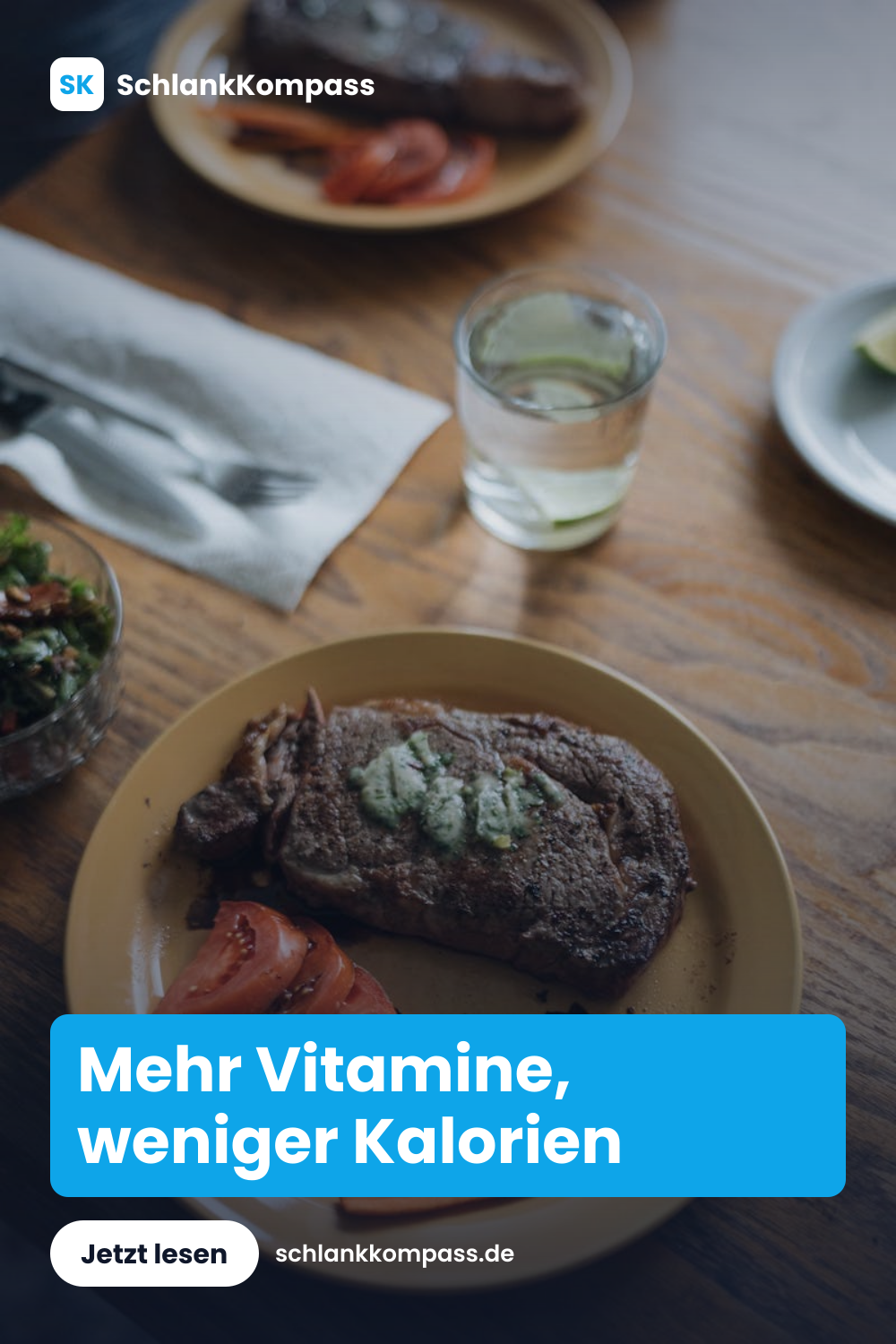Mehr Vitamine, weniger Kalorien